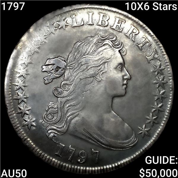 1797 10X6 Stars Draped Bust Dollar CLOSELY UNCIRCULATED