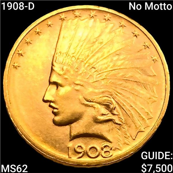 1908-D No Motto $10 Gold Eagle UNCIRCULATED
