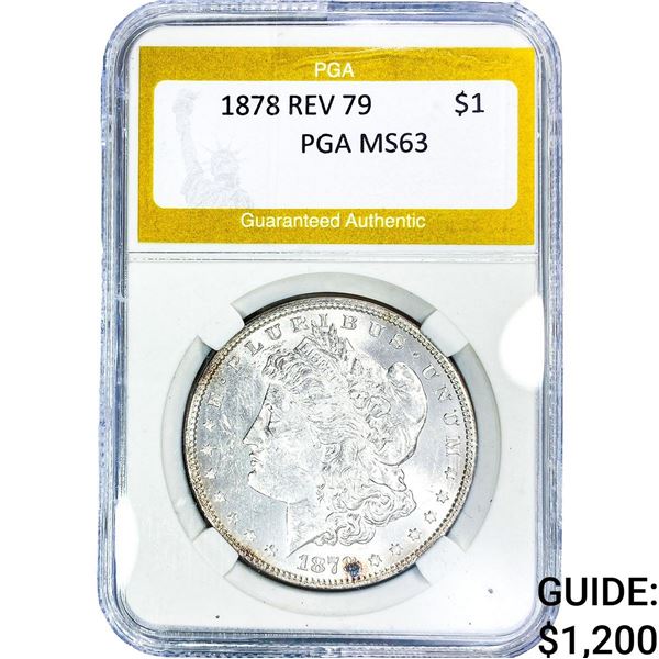 1878 REV 79 Morgan Silver Dollar PGA MS63