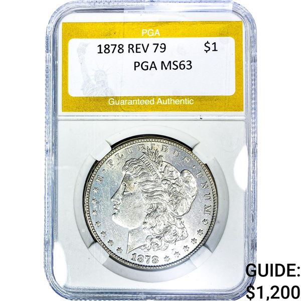 1878 REV 79 Morgan Silver Dollar PGA MS63