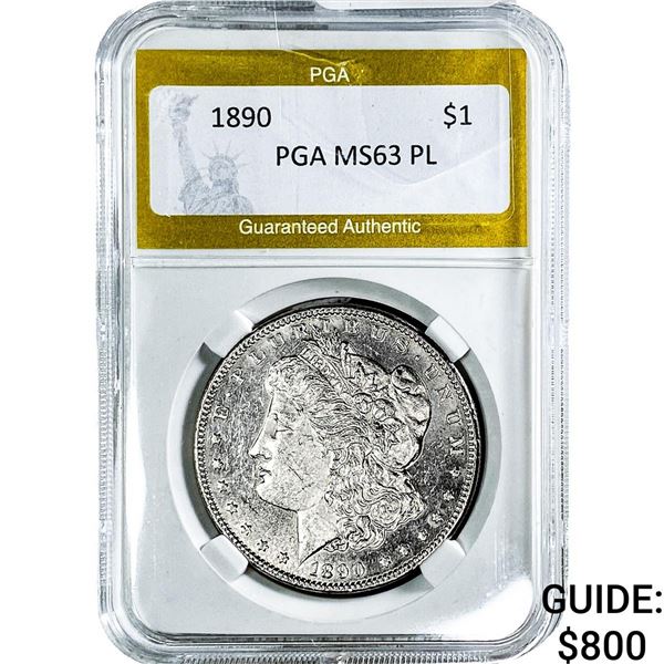 1890 Morgan Silver Dollar PGA MS63 PL
