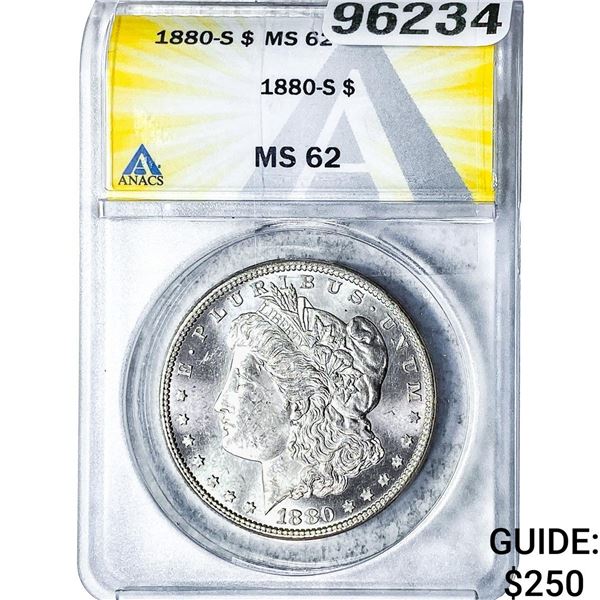 1880-S Morgan Silver Dollar ANACS MS62