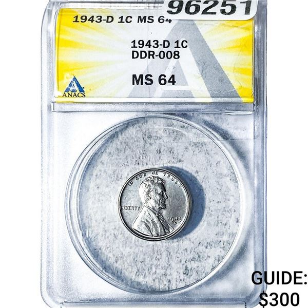 1943-D Wheat Cent ANACS MS64 DDR-008