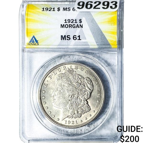 1921 Morgan Silver Dollar ANACS MS61