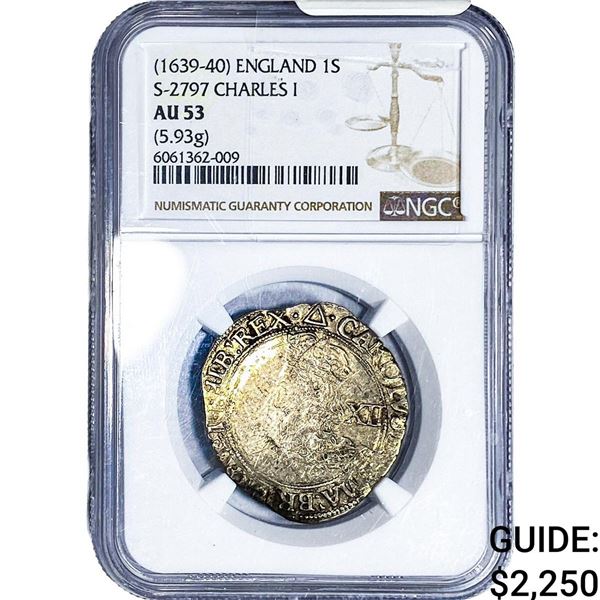 (1639-40) England Silver Shilling Charles I NGC AU53