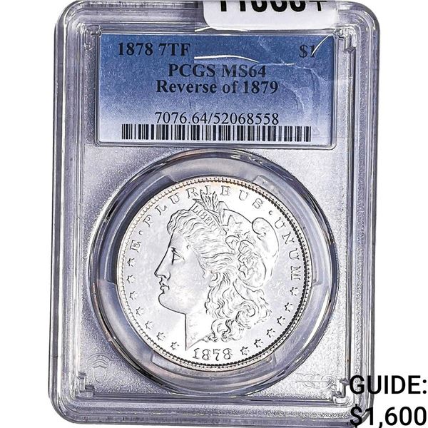 1878 Rev. 1879 Morgan Silver Dollar PCGS MS64