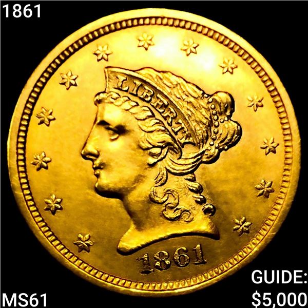 1861 $2.50 Gold Quarter Eagle UNCIRCULATED