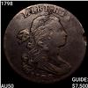 Image 1 : 1798 Draped Bust Large Cent CLOSELY UNCIRCULATED