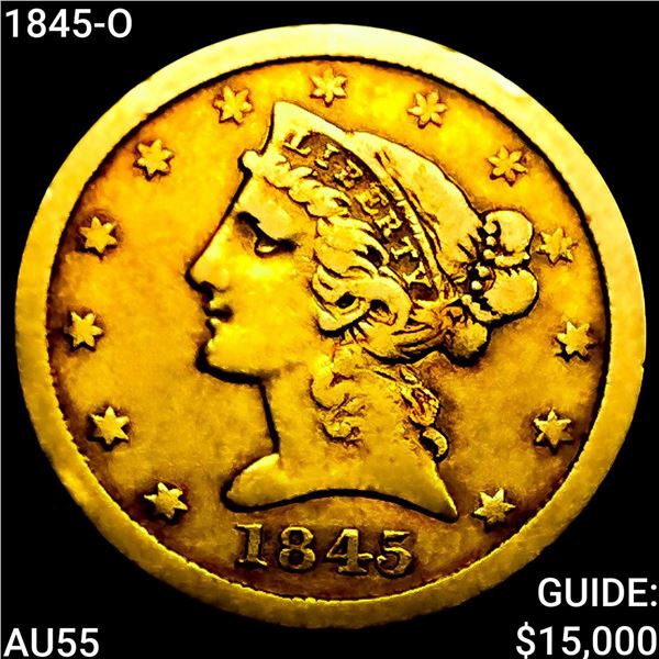 1845-O $5 Gold Half Eagle HIGH GRADE