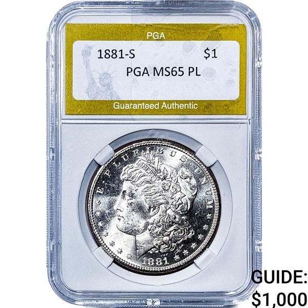 1881-S Morgan Silver Dollar PGA MS65 PL