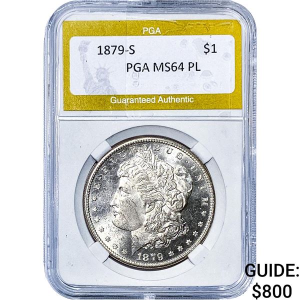 1879-S Morgan Silver Dollar PGA MS64 PL