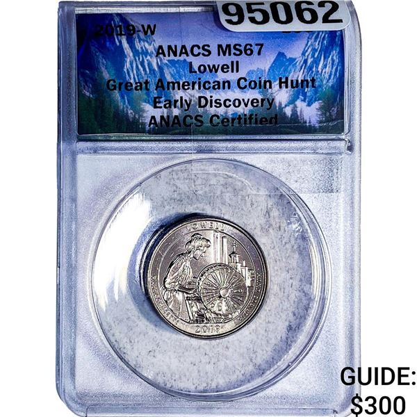 2019-W 25C Lowell Great American Coin Hunt ANACS MS67