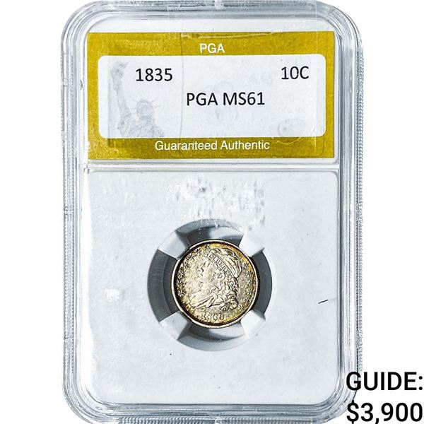 1835 Capped Bust Dime PGA MS61