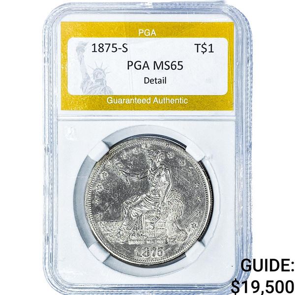 1875-S Silver Trade Dollar PGA MS65 Detail