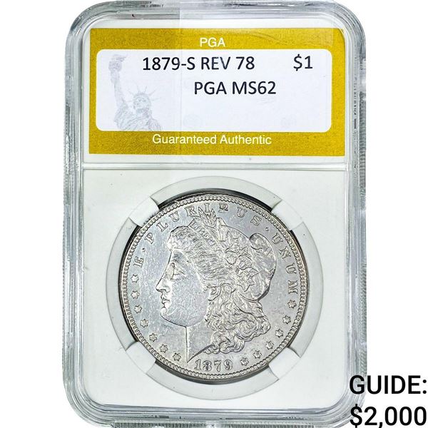 1879-S Rev 78 Morgan Silver Dollar PGA MS62