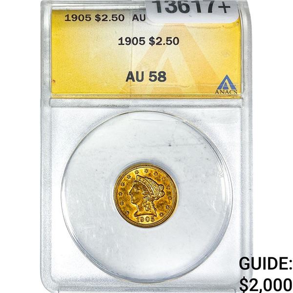 1905 $2.50 Gold Quarter Eagle ANACS AU58