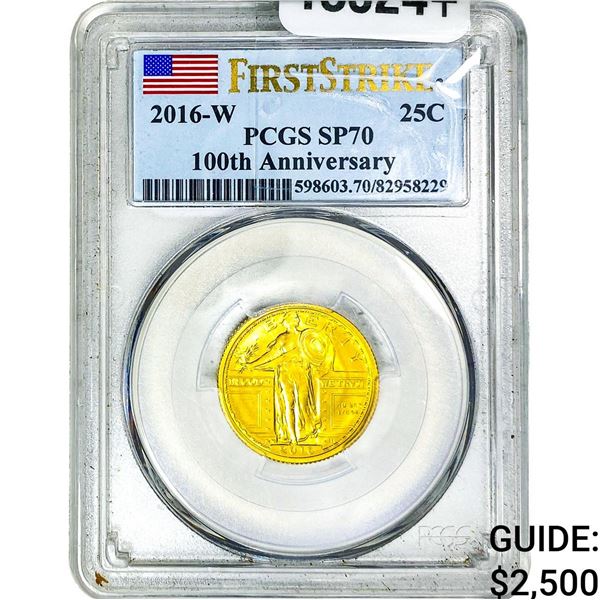 2016-W Standing Liberty 100th Anni. 1/4oz Gold 25C PCGS SP70