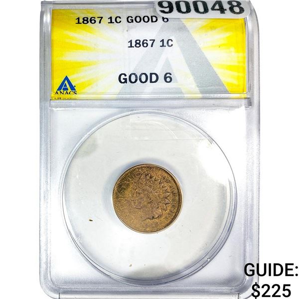 1867 Indian Head Cent ANACS G6