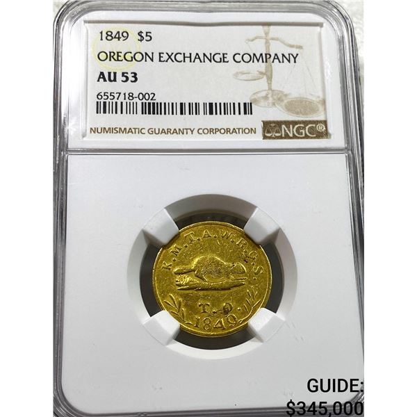 1849 Gold $5 Half Eagle Oregon Exchange NGC AU53