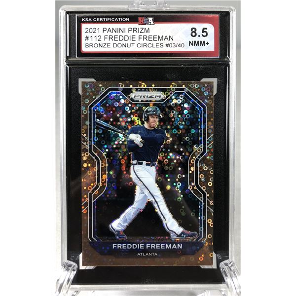 2021 Prizm Bronze /40 - Freddie Freeman KSA 8.5 - Braves