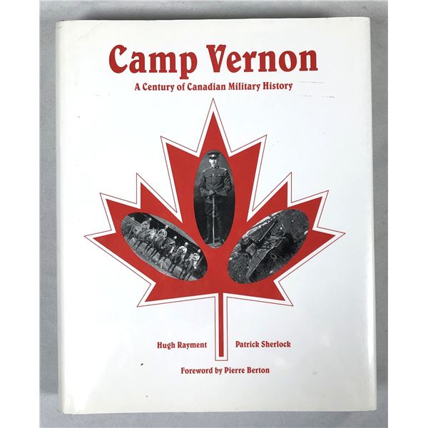 Camp Vernon - Century of Canadian Military History