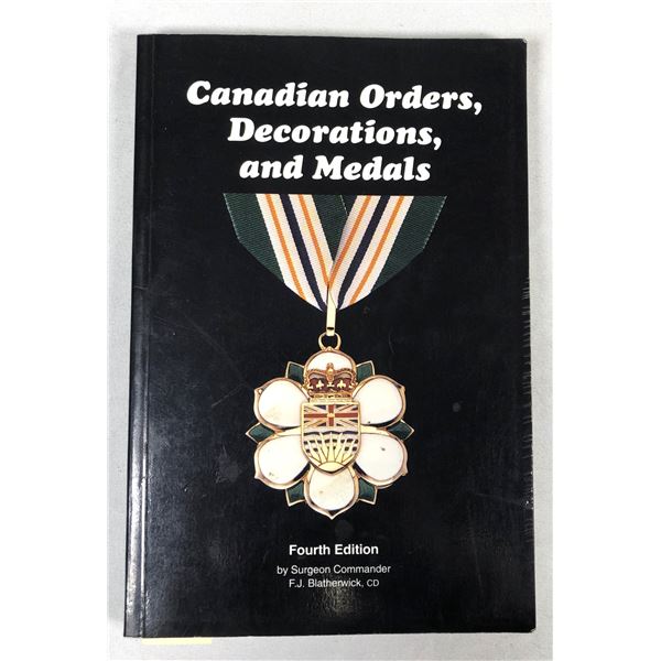Canadian Orders, Decorations & Medals Book