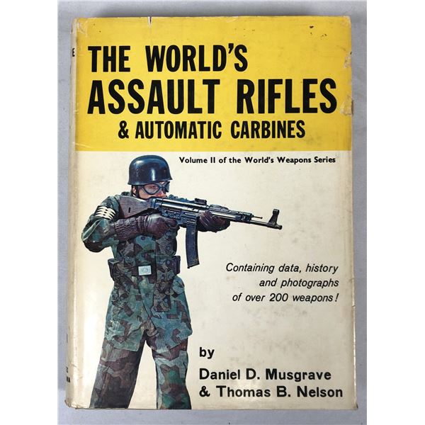 Worlds Assault Rilfes & Automatic Carbines