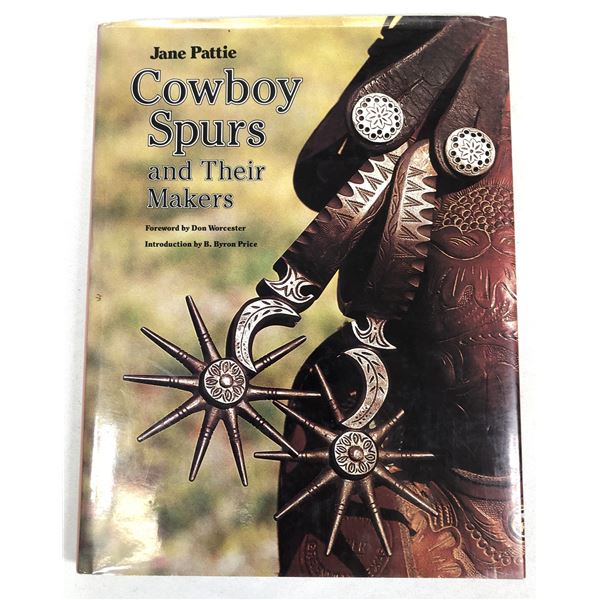 Cowboy Spurs & Their Makers Book