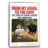 Image 1 : From Mount Kenya to the Cape - African Hunting Book