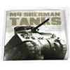 Image 1 : M4 Sherman Tanks: Illustrated History Book