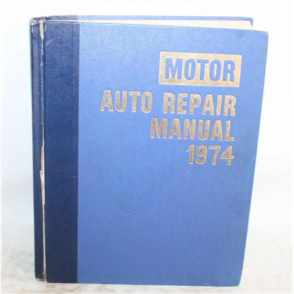 1974 MOTOR AUTO REPAIR MANUAL