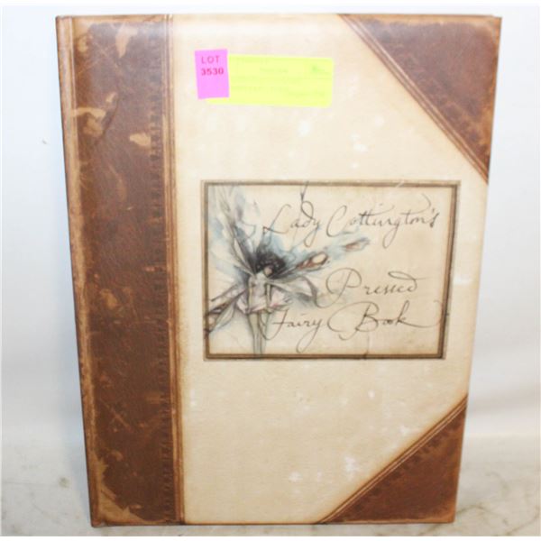 1994 LADY COTTINGHAM'S "PRESSED FAIRY BOOK"