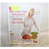 Image 1 : SET FOR THE HOLIDAYS BY ANNA OLSON COOKBOOK
