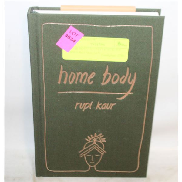 HOME BODY BY RUPI KAUR- NY TIMES BESTSELLER