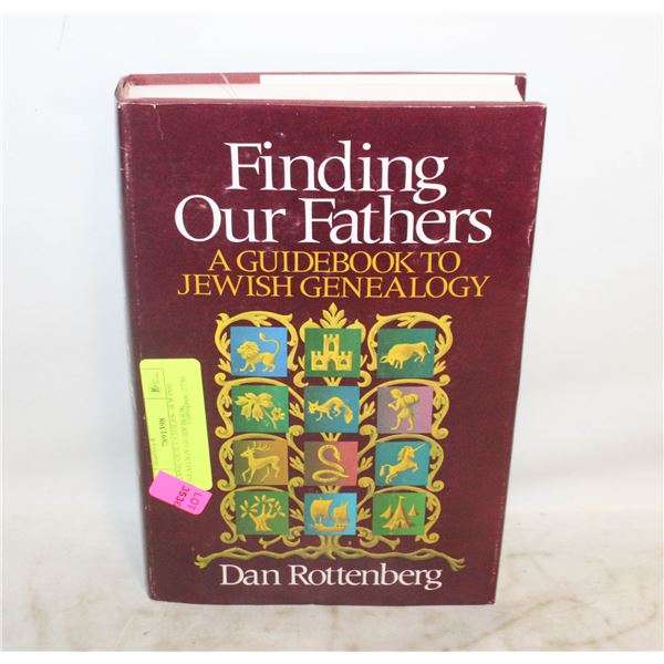 FINDING OUR FATHERS- JEWISH GENEALOGY GUIDEBOOK