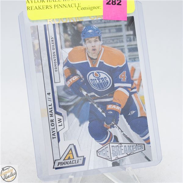 TAYLOR HALL ROOKIE ICE BREAKERS PINNACLE