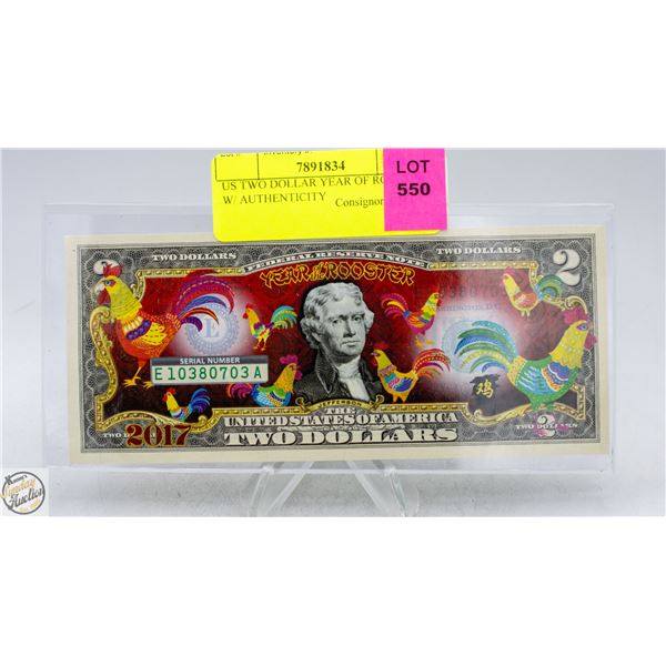 US TWO DOLLAR YEAR OF ROOSTER W/ AUTHENTICITY