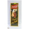 Image 1 : DRINK COCA-COLA, OURS IS ICE COLD 35" X 12"