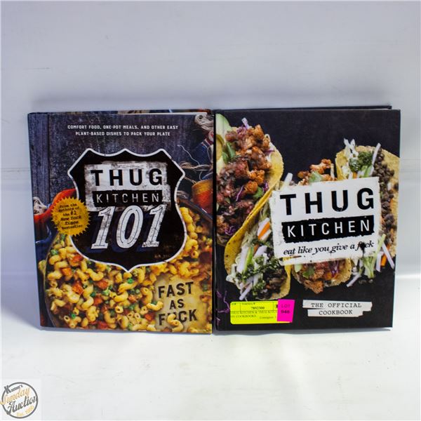 THUG KITCHEN & THUG KITCHEN 101 COOKBOOKS