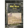 Image 1 : The Old West Speaks by Howard R. Driggs. 1st Edition with Dust Jacket