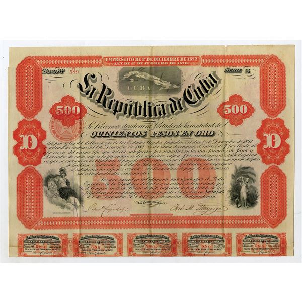 Cuba. Republica de Cuba, 1872, I/U 500 Pesos Gold Coupon Bond