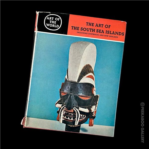 THE ART OF THE SOUTH SEA ISLANDS, INCLUDING AUSTRALIA AND NEW ZEALAND.