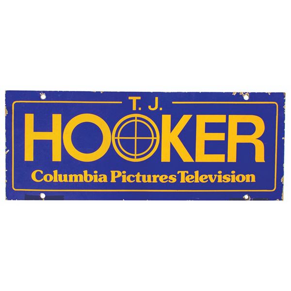 A "T.J. Hooker" Production Sign.
