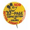 Image 1 : A Mickey Mouse Boston Sunday Comic Strip Button.