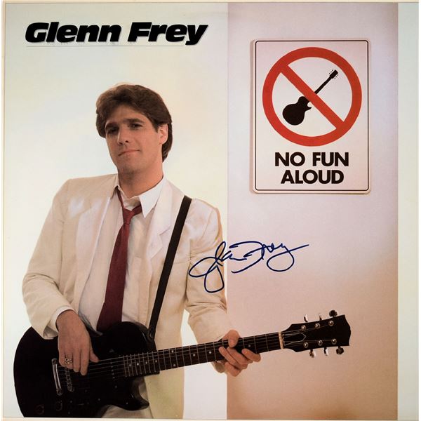 The Eagles Glenn Frey  No Fun Aloud signed album