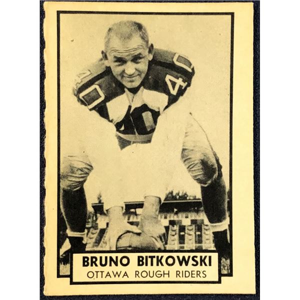 1962 O-PEE-CHEE CFL - BRUNO BITKOWSKI