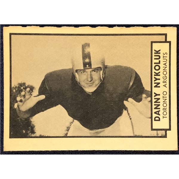 1962 O-PEE-CHEE CFL - DANNY NYKOLUK
