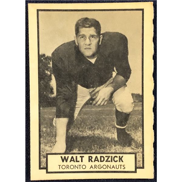 1962 O-PEE-CHEE CFL - WALT RADZIK