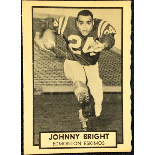 1962 O-PEE-CHEE CFL - JOHNNY BRIGHT (HOF)