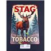 Image 1 : 8x12" Stag Tobacco Vintage Style Reproduction Tin Sign